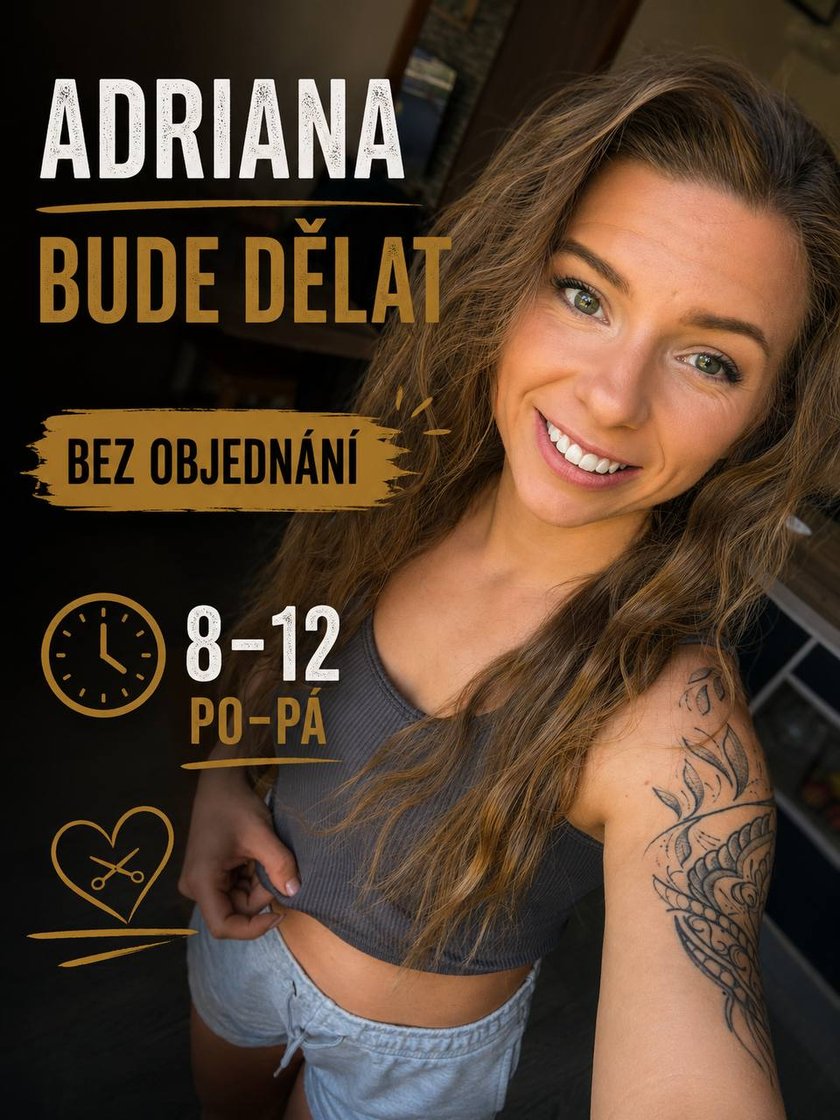 Adriana – stříhá bez objednání, Po–Pá 8–12